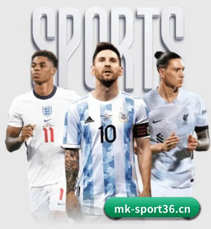 MK体育sport36五大内容板块,覆盖赛事直播与实时比分 - 多运动项目内容板块